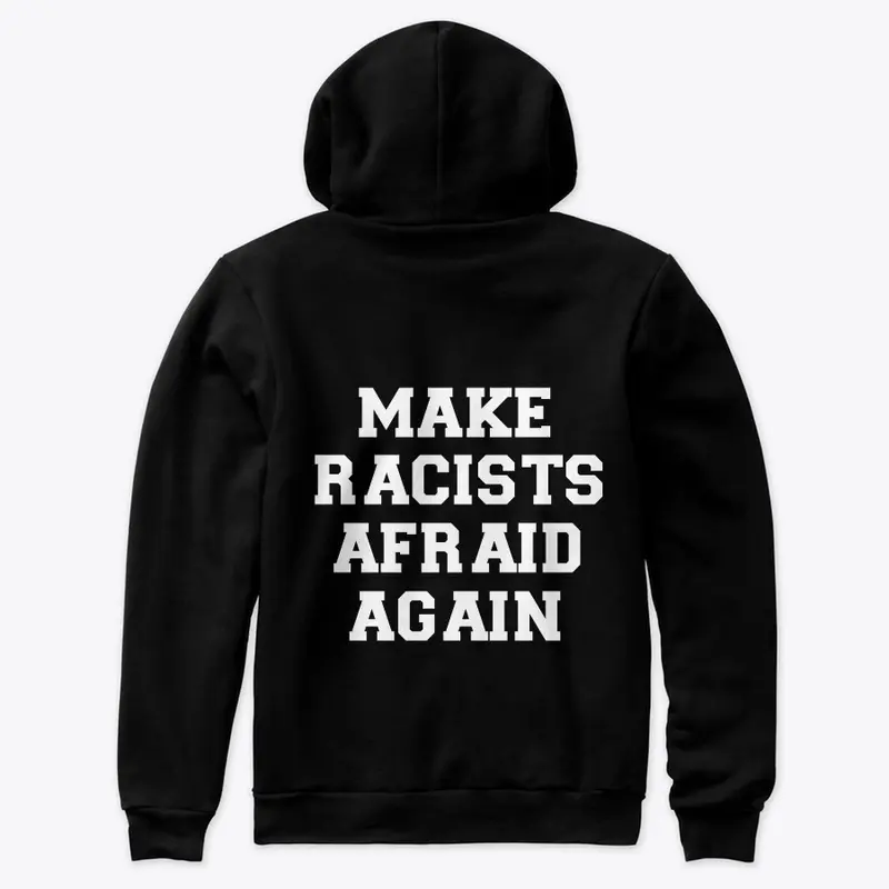 Make Racists Afraid Again v3