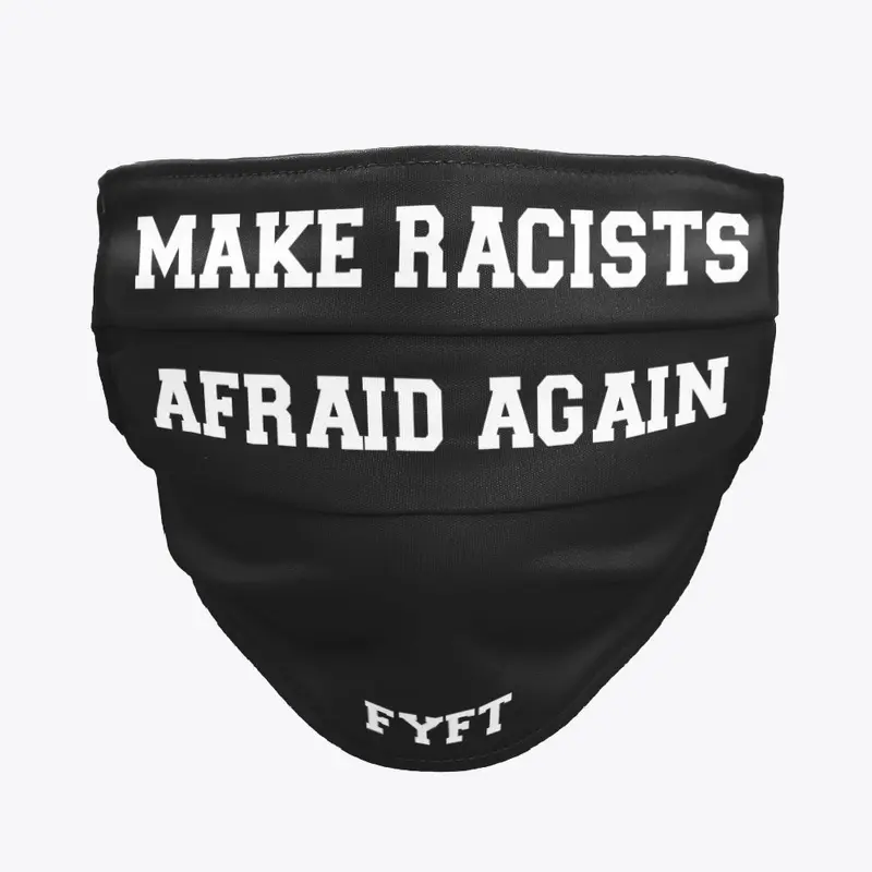 Make Racists Afraid Again v3