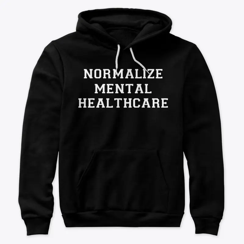 Normalize Mental Healthcare